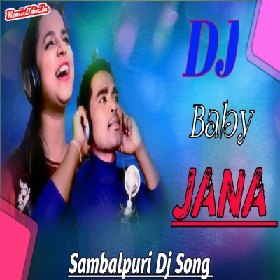 Baby Jaan Sambalpuri Dj Remix